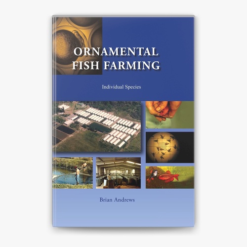 Ornamental Fish Farming -Brian Andrews (Book)